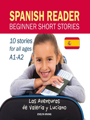 cover image of Spanish Reader Beginner Short Stories